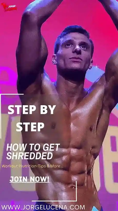 Step By Step Get Shredded Complete Guide+ Training+ Diet