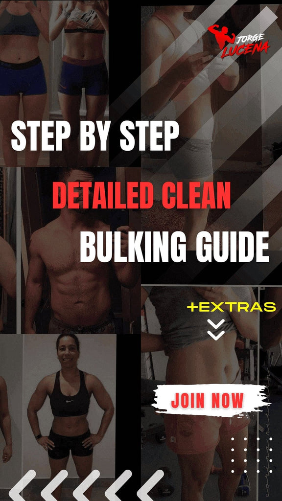 Step By Step Detailed Clean Bulking Guide + Extras - -