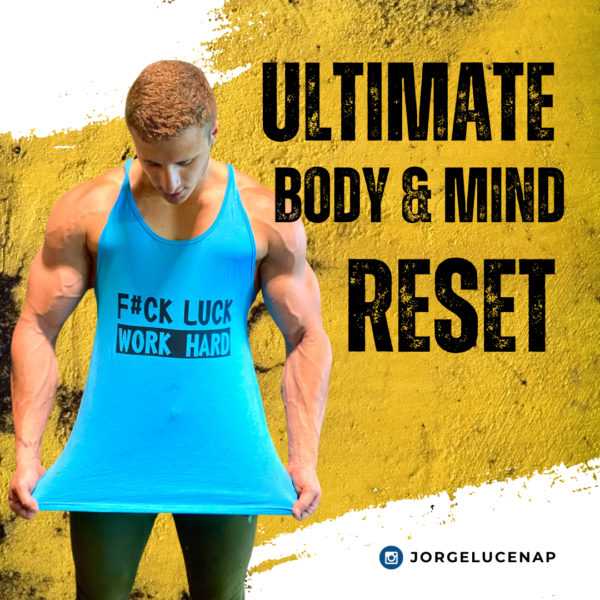 Ultimate Body & Mind Reset