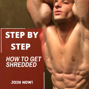 Step By Step Get Shredded Complete Guide